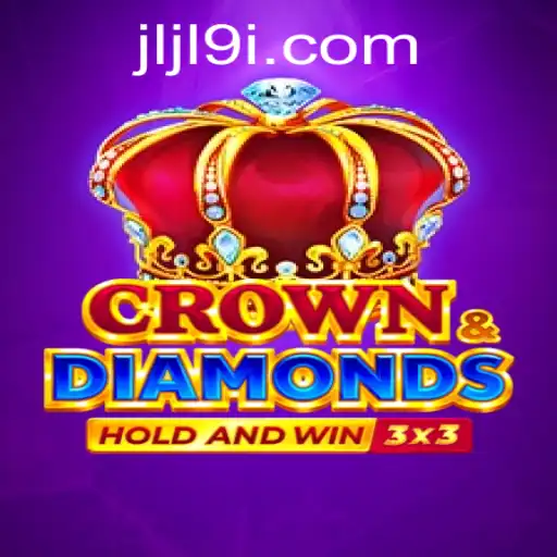 Crowndiamonds: An In-Depth Look at the Thrilling Game Featuring JLJL 9